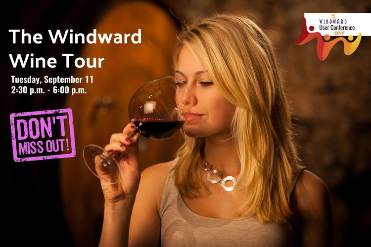 Don't Miss Our User Conference Wine Tour