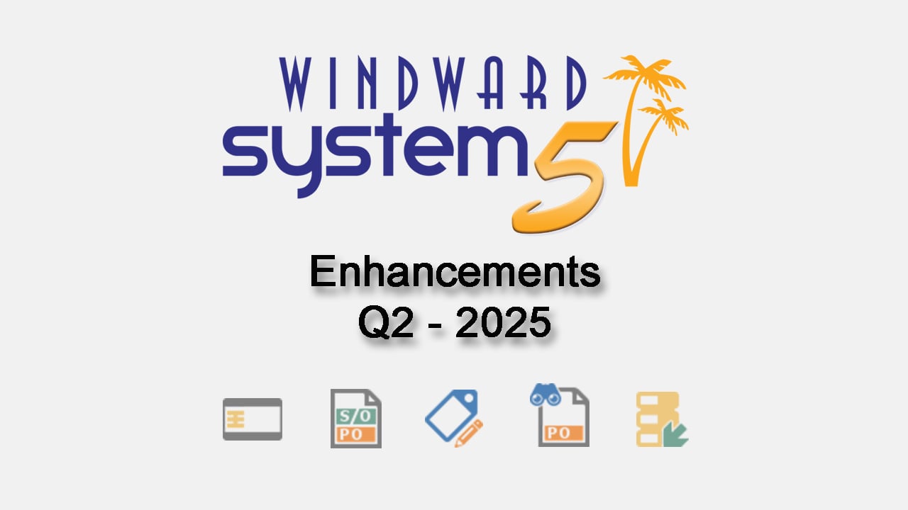 Q2- 2025 System Five Enhancements