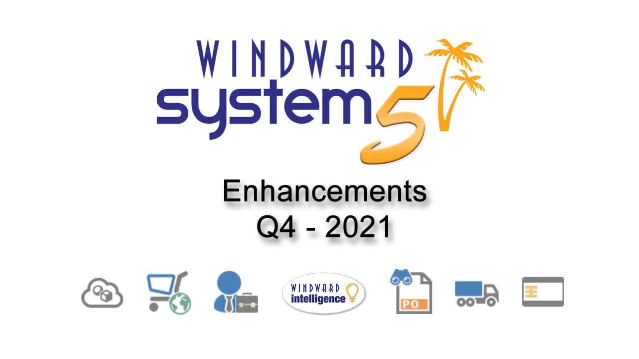 Q4- 2021 System Five Enhancements