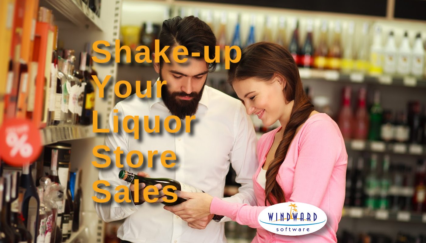 How Retail Management Software Can Shake Up Your Wine and Liquor Store Sales